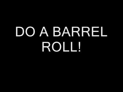 A Guide to the Internet Meme ‘Do a Barrel Roll’